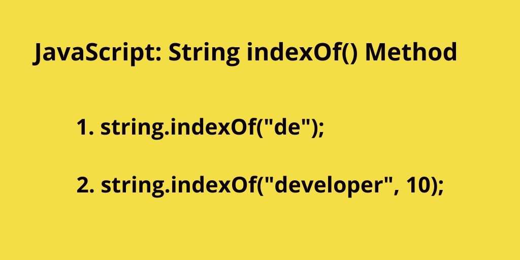 javascript-string-indexof-find-occurrence-position-in-string-tutorials-art