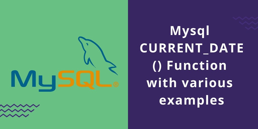 mysql-current-date-function-tuts-make-tutorials-art